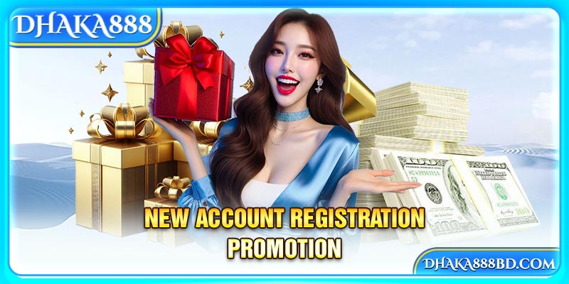 New account registration promotion